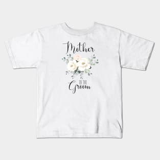 Mother Of The Groom Kids T-Shirt